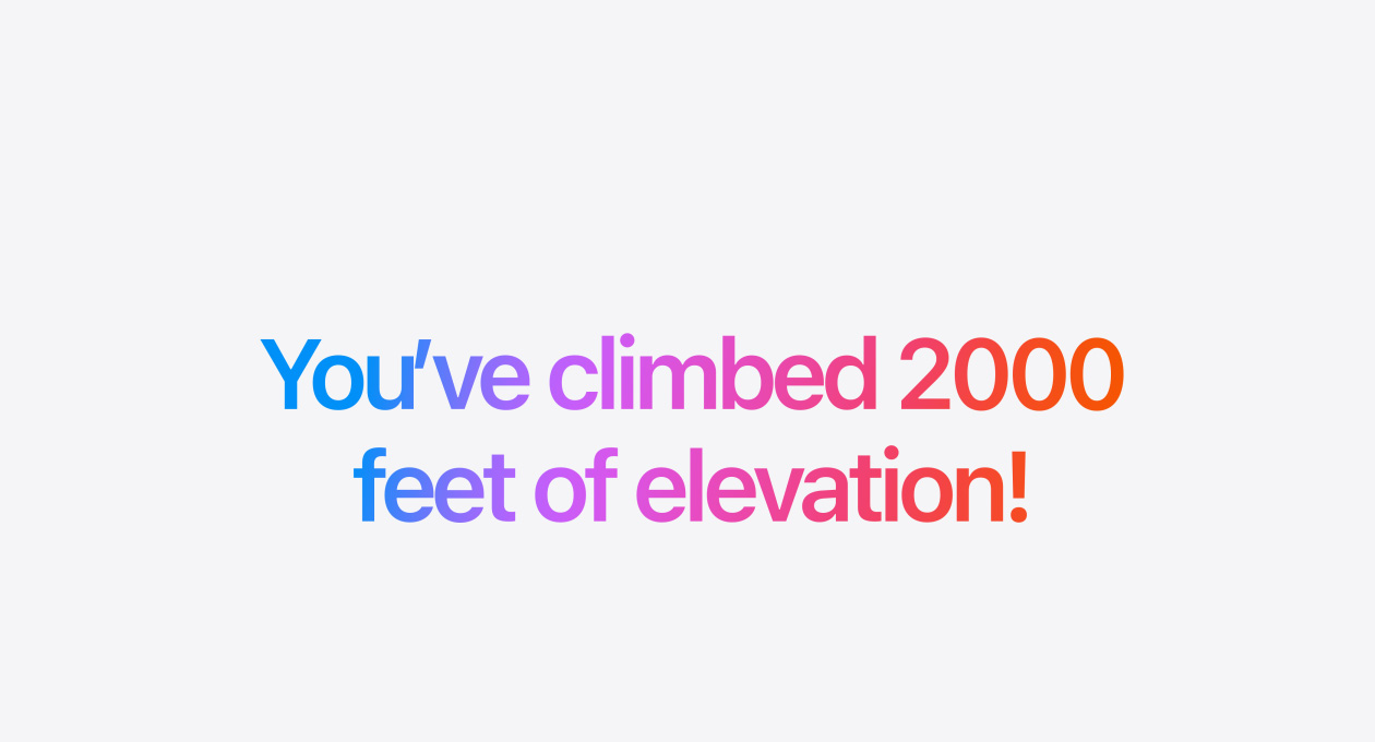 You’ve climbed 600 meters of elevation!